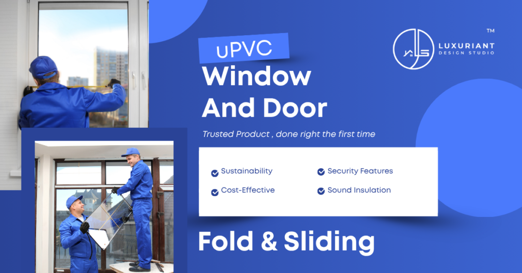 UPVC Window Door Luxuriant Design Studio Pvt Ltd